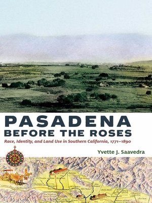 Pasadena Before the Roses - ebook